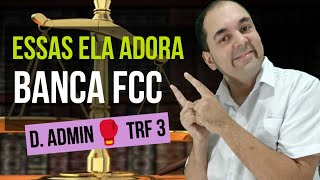 Questões Direito administrativo BANCA FCC 👉 CONCURSO TRF 3 I APENAS O QUE REALMENTE BANCA COBRA [upl. by Rubliw]