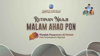 🔴  LIVE Rutinan Ngaji Malam Ahad Pon [upl. by Melac]