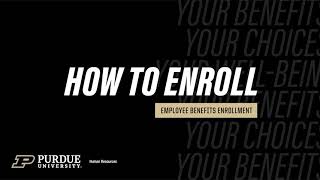 Purdue University – How to Enroll 2022 [upl. by Evalyn133]