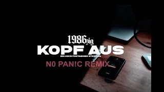 1986zig  Kopf aus NoPANC Remix Radio Version [upl. by Nogam39]