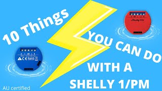 10 Ways to use a Shelly 1PM [upl. by Hughett163]