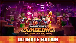 Minecraft Dungeons Ultimate Edition Trailer [upl. by Ydroj]