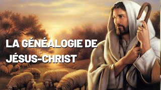 La Généalogie de Jésus Christ  Explorons ses Racines dans le Livre de Matthieu Chapitre 1 🎥 [upl. by Elyc227]