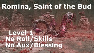 Romina Saint of the Bud RL1 No RollBlockSkills No BuffsAuxBlessing No Damage [upl. by Evy]