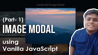 Interactive Image ModalPart 1 Gallery using JavaScript and CSS Complete tutorial  Code Grind [upl. by Etteve]