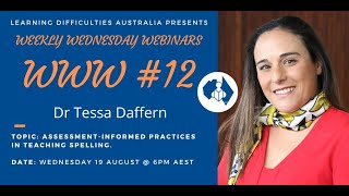 Dr Tessa Daffern  Assessmentinformed practices in teaching spelling [upl. by Loraine]