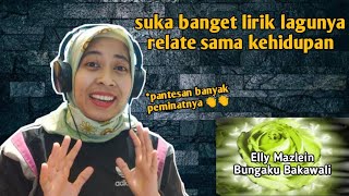 ELLY MAZLEIN  BUNGAKU BAKAWALI  🇮🇩 REACTION [upl. by Vinson]