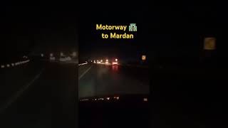 Motorway 🛣️ M1 noortraders islamabad [upl. by Eugilegna]