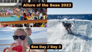 Sea Day  Allure of the Seas [upl. by Marjy]