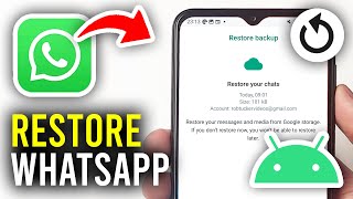 How To Restore WhatsApp Chats From Backup On Android  Full Guide [upl. by Walling342]