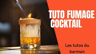 TUTO FUMAGE COCKTAIL FORMATION BARMAN [upl. by Pickford875]