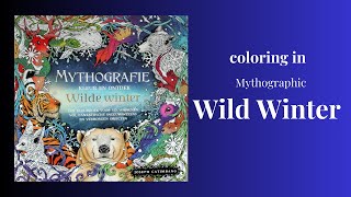 Coloring in Mythographic Wild Winter adultcoloringchannel [upl. by Nerad]