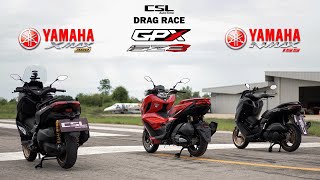 GPX DZ3 vs YAMAHA XMax300 vs NMax155 มาต่อรอบ 2 DRAG RACE [upl. by Erolyat]