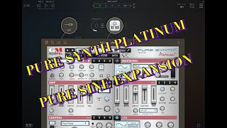 Pure Synth Platinum  AllInOne Rompler Synth  PURE SINE EXPANSION  Lets Play [upl. by Ylrebma]