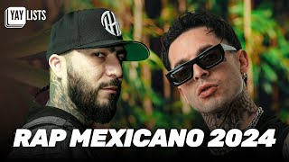 Rap Mexicano 2024 🔥 Mix Hip Hop Mexicano 2024  Canciones De Rap Mexicano Mas Escuchadas [upl. by Siurad]