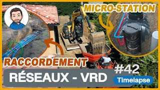 RACCORDEMENT aux RÉSEAUX et pose de la MICROSTATION  VRD [upl. by Zoellick]