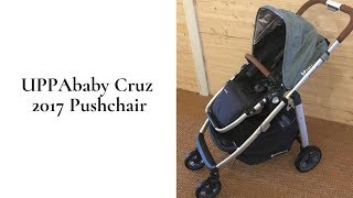 UPPAbaby Cruz 2017 Pushchair Review  BuggyPramReviews [upl. by Asus]