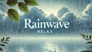 Rainwave Relax Live Stream [upl. by Adihsaar]