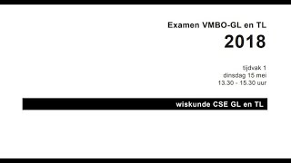 Wiskunde Examen Vmbo GLTL 2018 Tijdvak 1 Opg 15 tm 17 [upl. by Ambrose553]