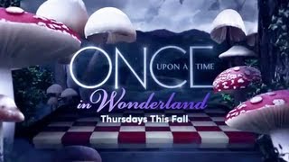 Once Upon a Time in Wonderland Trailer [upl. by Sidran692]