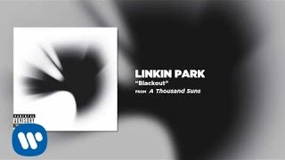 Blackout  Linkin Park A Thousands Suns [upl. by Chung]