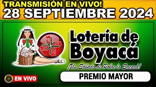 LOTERÍA DE BOYACÁ Resultado LOTERIA DE BOYACA del sábado 28 de septiembre 2024 [upl. by Namrej116]