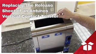 Replacing the Release Sheet of an Antunes Vertical Contact Toaster [upl. by Trelu645]