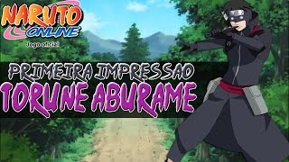 Naruto Online  Torune Aburame Primeira Impressão [upl. by Decrem40]