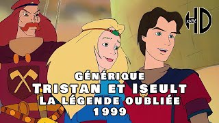 Générique de Tristan et Iseult  La légende oubliée  1999  HD [upl. by Alanna698]