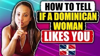 How To Tell If A Dominican Woman Likes You  Dating In Dominican Republic [upl. by Ramses975]