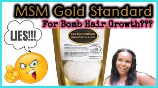 Is Gold Standard MSM All Hype For HAIR GROWTH 🥬 Product Review [upl. by Assin]