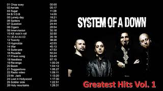 System of a Down Greatest Hits Vol1 [upl. by Darcee]