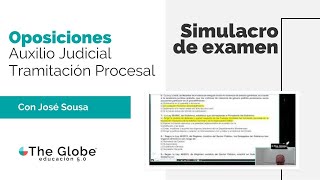 SIMULACRO DE EXAMEN 🔴 Oposiciones Auxilio Judicial y Tramitación Procesal  The Globe [upl. by Yerac]