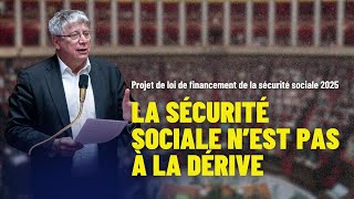 La sécurité sociale nest pas à la dérive PLFSS 2025 [upl. by Brandtr]