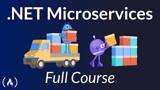 NET Microservices – Full Course for Beginners [upl. by Marge]