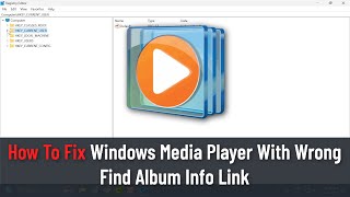 How to Fix Windows Media Player With Wrong Find Album Info Link [upl. by Lokim]