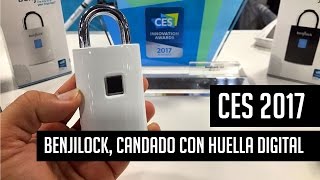 CES 2017 BenjiLock candado que abre con huella digital [upl. by Bar]