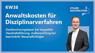 Berufssoldaten Zweitwohnungsteuer Außenprüfung  Steuernachrichten Update 3824 [upl. by Eiderf]