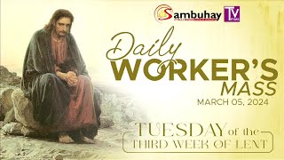 Sambuhay TV Mass  Tuesday of the Third Week of Lent  March 5 2024 [upl. by Gewirtz6]