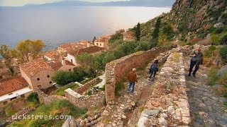 Peloponnese Greece Magnificent Monemvasia  Rick Steves’ Europe Travel Guide  Travel Bite [upl. by Efinnej]