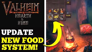 Valheim Hearth  Home NEWS  NEW FOOD SYSTEM [upl. by Nerred]