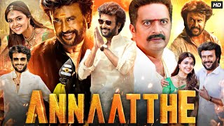 Annaatthe Full Movie In Hindi Dubbed  Rajinikanth  Nayanthara  Keerthy Suresh  Review amp Facts [upl. by Bernardine713]