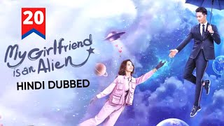 My Girlfriend is an Alien Episode 20 Explained in Hindi  MX Player हिंदी  उर्दू  Pratiksha Nagar [upl. by Bittencourt]