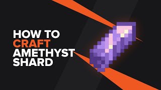 How to make an Amethyst Shard in Minecraft [upl. by Octavus833]