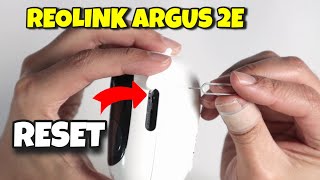 How to Reset a Reolink Argus 2E in less than 2 minutes [upl. by Edrick]