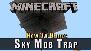 Minecraft  How To Build  Sky Mob Trap  Xbox Playstation  PC [upl. by Notwen]