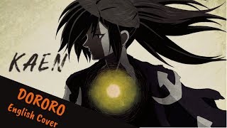 Kaen  Dororo OP djJo Remix  English Cover 【Chris】 [upl. by Hollis]