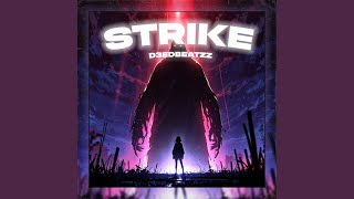 STRIKE Slowed [upl. by Ana]