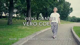 Viens danser  Véro Coeur [upl. by Ielhsa]