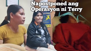 NA POSTPONED AG OPERASYON NI TERRY 120624 Vlog [upl. by Anana678]